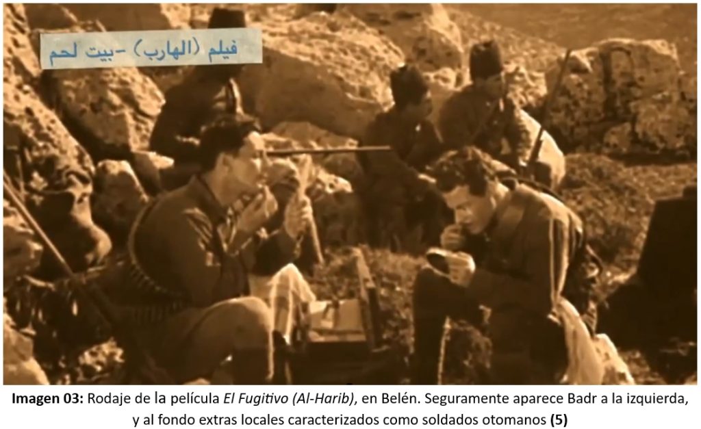 Imagen 03: Rodaje de la película El Fugitivo (Al-Harib), en Belén. Seguramente aparece Badr a la izquierda, 
y al fondo extras locales caracterizados como soldados otomanos